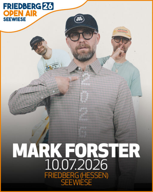 Mark Forster – Live beim Friedberg Open Air 🔥

Am Freitag, den 10. Juli 2026, kommt einer der erfolgreichsten deutschen Popstars auf die Seewiese: Mark Forster begeistert mit Hits wie Au Revoir, Chöre, Sowieso und Übermorgen. Der sympathische Sänger und TV-Star (The Voice of Germany, Sing meinen Song) steht für mitreißende Live-Momente voller Energie und Gefühl. In Friedberg präsentiert er seine größten Songs und aktuelle Highlights – ein Sommerabend mit Gänsehaut-Garantie beim größten Open Air der Wetterau!

🎟 Tickets gibt’s ab morgen (14.10.) um 11 Uhr im exklusiven Eventim-Presale.
Der reguläre Vorverkauf über unseren Shop startet am Freitag, den 17.10.
